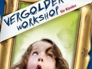 Der Vergolder-Workshop