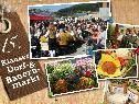 15. Dorf- und Bauernmarkt bei der Gärtnerei Ludescher in Klaus 15. Dorf- und Bauernmarkt bei der Gärtnerei Ludescher in Klaus
