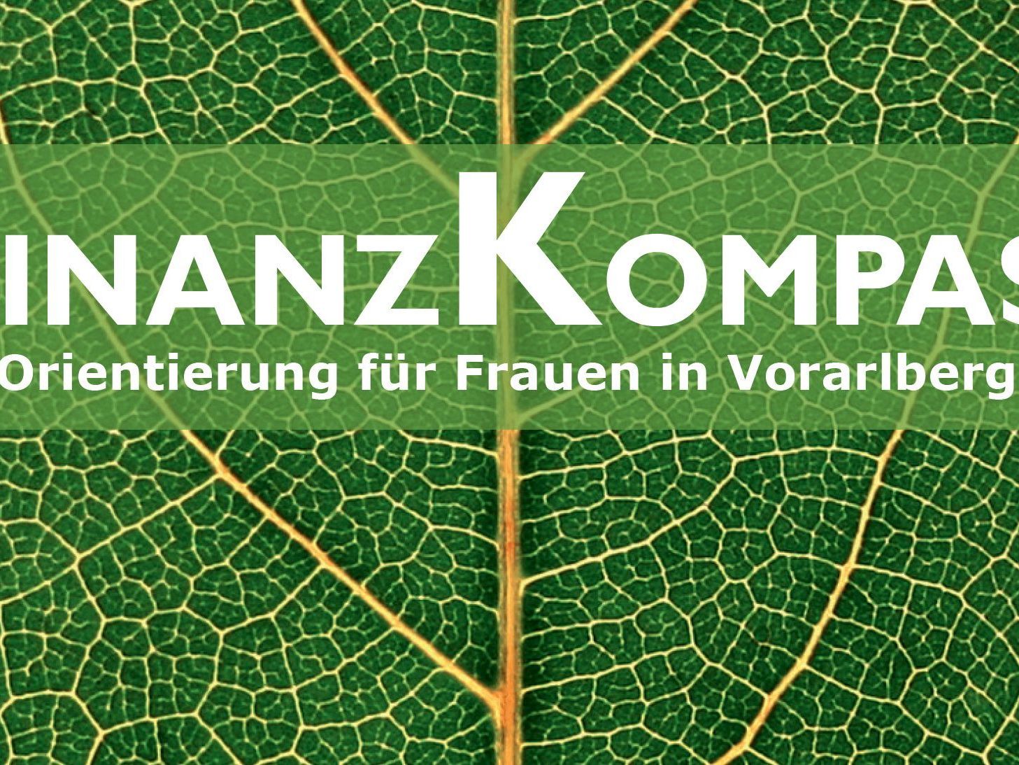 "Finanzkompass" im Frauenreferat des Landes Vorarlberg kostenlos zu bestellen "Finanzkompass" im Frauenreferat des Landes Vorarlberg kostenlos zu bestellen