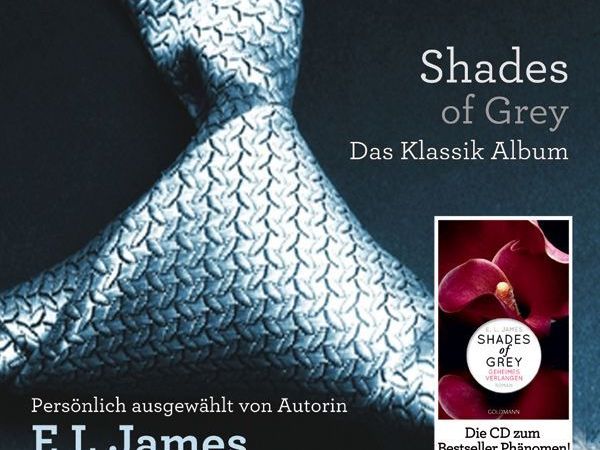 Shades of Grey - der Soundtrack zu den Büchern. Shades of Grey - der Soundtrack zu den Büchern.