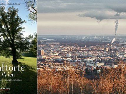 Das Buch "Kraftorte in Wien" zeigt besondere Plätze in der Bundeshauptstadt auf Das Buch "Kraftorte in Wien" zeigt besondere Plätze in der Bundeshauptstadt auf
