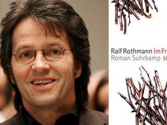 Ralf Rothmanns neuer Roman : "Im Frühling sterben"