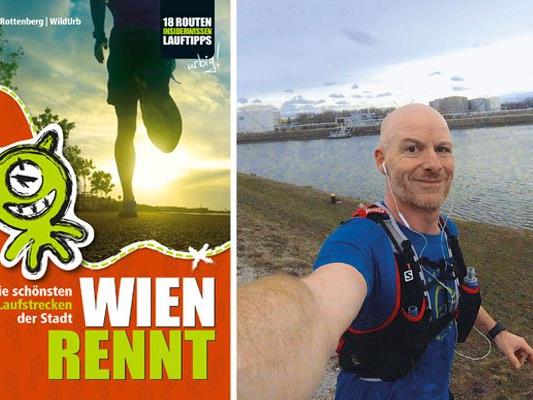 Der Laufguide aus der Feder von Thomas Rottenberg steckt voller Ideen für Läufer in Wien